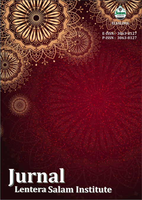 					View Vol. 1 No. 2 (2024): LENTERA SALAM INSTITUTE
				
